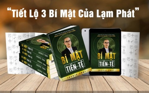 CEO Jackie Thái và cuốn sách “Bí Mật Tiền tệ” tiết lộ 3 bí mật của lạm phát
